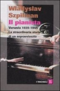 Il pianista di Wladyslaw Szpilman