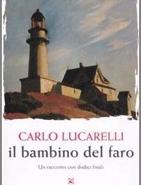 IL BAMBINO DEL FARO di Carlo Lucarelli