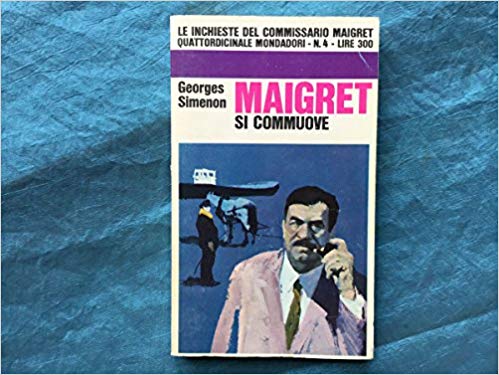 Maigret si commuove di Georges Simenon
