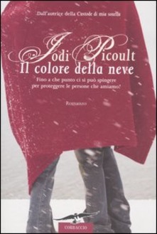 Il colore della neve di Jodi Picoult