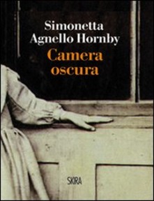 Camera oscura di Simonetta Agnello Hornby