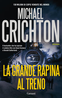 La grande rapina al treno di Michael Crichton