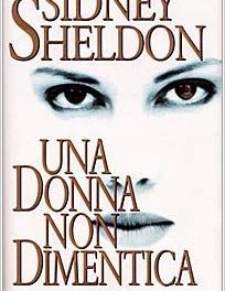 una donna non dimentica di Sidney Sheldon