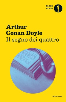 Il segno dei quattro di Arthur Conan Doyle