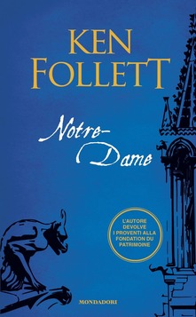 Notre-Dame di  Ken Follett