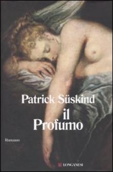 Il profumo di  Patrick Süskind