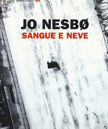 Sangue e neve di Jo Nesbø