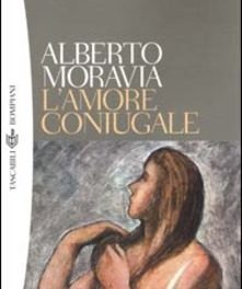 L’amore coniugale di Alberto Moravia