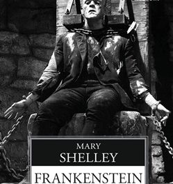 “Frankenstein” di Mary Shelley