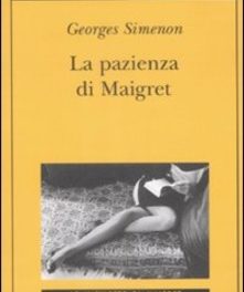La pazienza di Maigret di Simenon
