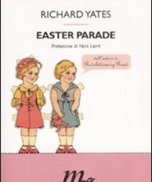 Easter Parade di Richard Yates