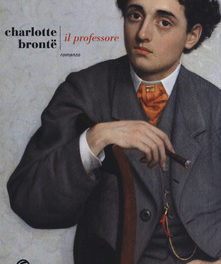 Il professore di  Charlotte Brontë