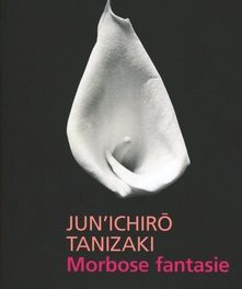 Morbose fantasie di Junichiro Tanizaki