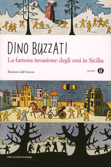 “La famosa invasione degli orsi in Sicilia” di Dino Buzzati