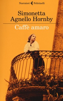 “Caffè amaro” di Simonetta Agnello Hornby