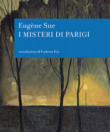 I misteri di Parigi Eugène Sue