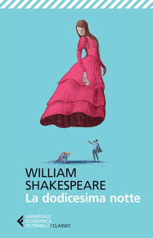 “La dodicesima notte” di Shakespeare