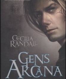 Gens Arcana di Cecilia Randall