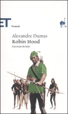 Robin Hood di Alexandre Dumas padre