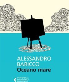 Oceano mare di  Alessandro Baricco