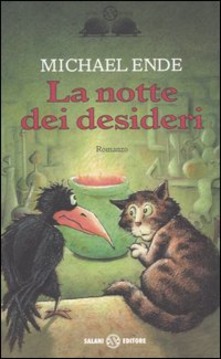 ‘La notte dei desideri’di Michael Ende.