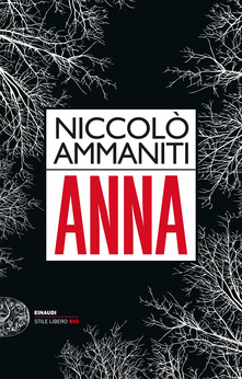 “Anna”  di Niccolò Ammaniti