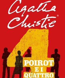 Poirot e i quattro  di Agatha Christie