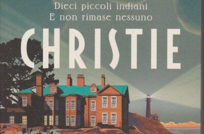 “Dieci piccoli indiani ” di Agatha Christie