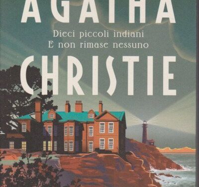 “Dieci piccoli indiani ” di Agatha Christie
