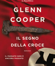 “Il segno della croce” di Glenn Cooper