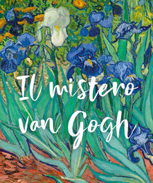 Il mistero Van Gogh di Costantino D’Orazio