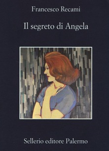 Il segreto di Angela di Francesco Recami