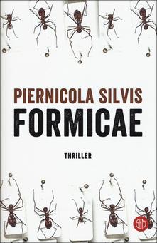Formicae di  Piernicola Silvis