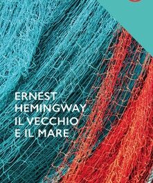 Il vecchio e il mare di Ernest Hemingway