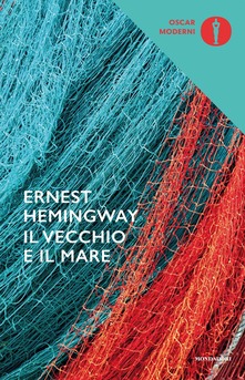 Il vecchio e il mare di Ernest Hemingway