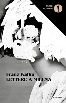 Lettere a Milena di Franz Kafka