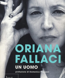 Un Uomo di Oriana Fallaci