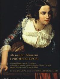 I Promessi Sposi  di Alessandro Manzoni