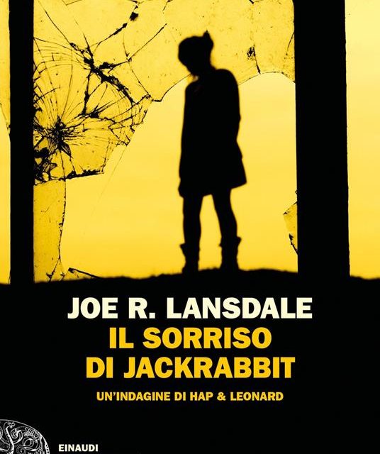IL SORRISO DI JACKRABBIT di Joe R. Lansdale