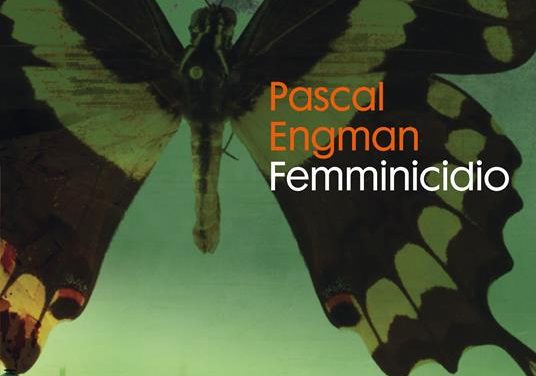 Femminicidio di Pascal Engman