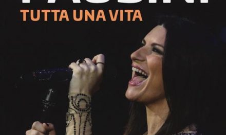 “Laura Pausini. Tutta un vita” di Michele Monina
