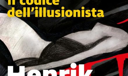 Il codice dell’ illusionista di  Camilla Lackberg e Henrik Fexeus