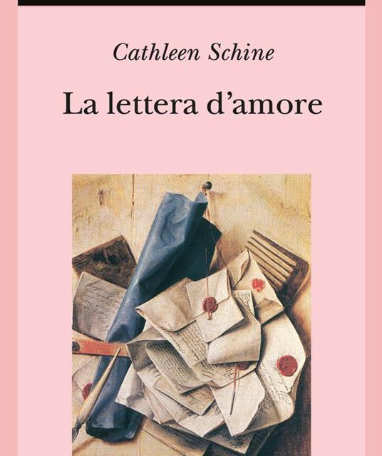 La lettera d’amore di Cathleen Schine