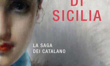 Cuori di Sicilia La saga dei Catalano di Rosanna Catalano