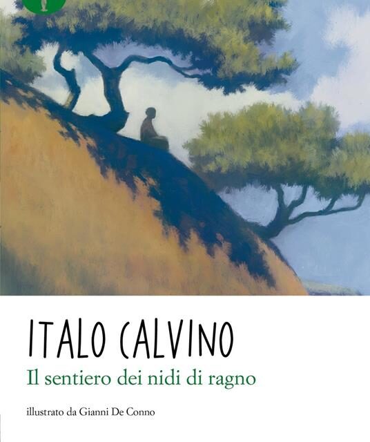 Il sentiero dei nidi di ragno, Italo  Calvino