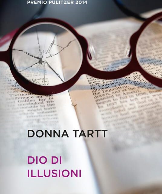 Dio di illusioni di Donna Tartt