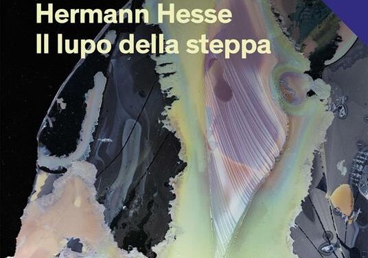 Il lupo della steppa di Hermann Hesse