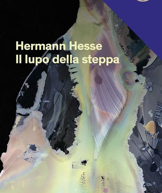 Il lupo della steppa di Hermann Hesse