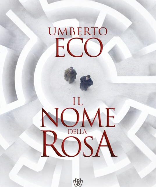 Il nome della rosa di Umberto Eco