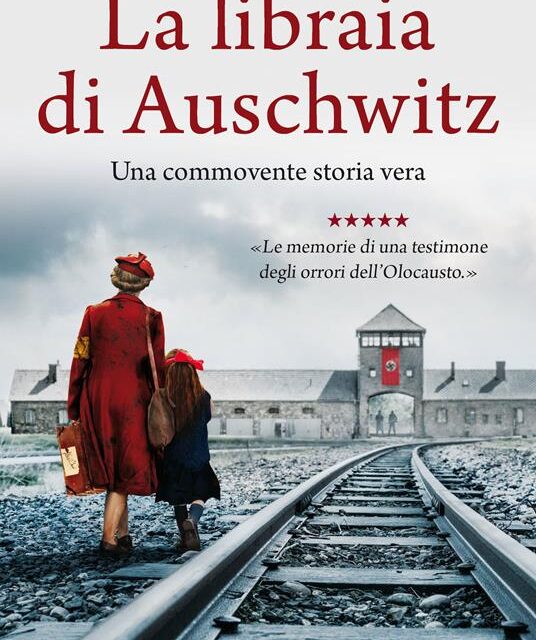 La libraia di Auschwitz di Dita Kraus